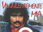 Viulentemente mia